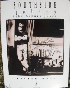 Southside Johnny & The Asbury Jukes - Better Days Signed