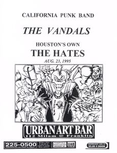 Vandals/Hates at Urban Art Bar Houston 8/23/95