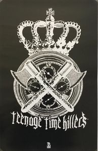Teenage Time Killers - Greatest Hits, Vol. 1
