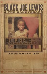 Black Joe Lewis - Tell 'Em What Your Name Is!