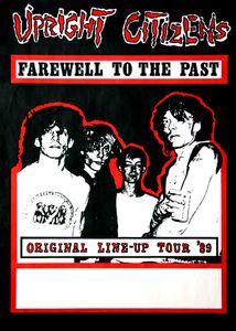 Upright Citizen - Farewell To The Past (Tour Poster 1989)