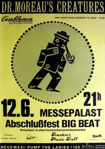 Dr.Moreau's Creatures - Abschlußfest Big Beat - Messepalast, June 6, 1988 (Gig Poster)