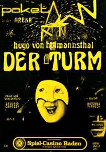 Der Turm - Hugo von Hofmannsthal - Paket in der Arena, about 1984 (Event Poster)