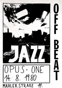Off Beat "Jazz" - Opus One (Wien) - Aug 14, 1980 (Gig Poster)