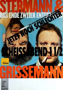 Stermann & Grissemann - Das Ende Zweier Entertainer (1999 Tour Poster)