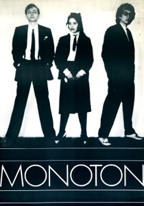 MONOTON - Konrad Becker, Eugenia Rochas, Albert Griemann (1981 Band Poster)