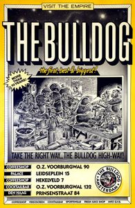 The Bulldog - The First, Best & Biggest! - Coffeeshop Amsterdam - 1986 (Promo Poster)