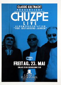 Chuzpe - Vor 100Tausend Jahren - Cabaret Fledermaus - May 23, 2014 (Album Promo)