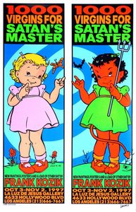 1000 Virgins for Satan's Master Art Show Los Angeles 1997