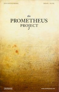 Jon Sonnenberg, Israel Slick - The Prometheus Project