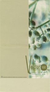 Velour 100 - Songs From The Rainwater E.P.