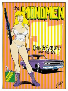 The Mono Men - Shut The Fuck Up! - Tour 1993