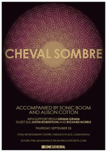 Cheval Sombre