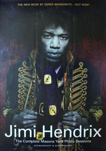 Jimi Hendrix - The Complete Masons Yard Photo Sessions, 2004 (Artist Poster)