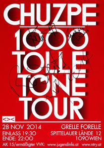 Chuzpe - 1000 Tolle Töne Tour - Grelle Forelle - Nov 28, 2014 (Gig Poster)