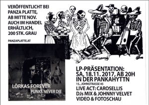 Lörkas Forever, Punks Never Die, Carosellis - Pankahyttn - Nov 18, 2017 (Album Promo / Gig Poster)