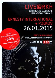 Ernesty International + Polkov - RadioKulturHaus Wien - Jan 26, 2015 (Gig Poster)