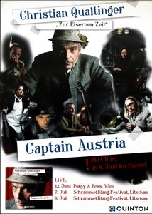 Christian Qualtinger, Zur Eisernen Zeit - Captain Austria CD - June 2012 (Gig Poster / Album Promo)
