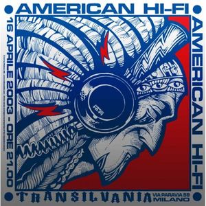 American Hi-Fi - Milan, Italy - 2003