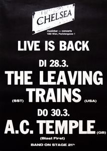 The Leaving Trains, A.C. Temple - Chelsea Wien - March 28+30, 1989 (Gig Poster)