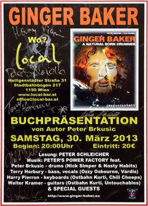 Peter's Power Factory - Ginger Baker, A Natural Born Drummer [Book] - Local (Wien) - March 30, 2013 (Gig Poster / Event Promo)