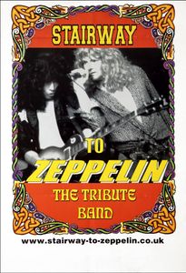 Stairway To Zeppelin - The Tribute Band (Tour Poster / Band Promo)