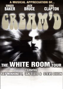 Cream'd - The White Room Tour (Tour Poster)