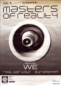 Masters Of Reality, We - Real War Tour Europe 1999 (Tour Poster)