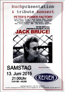 Peter's Power Factory - Buchpräsentation & Tribute Konzert - Reigen Wien - June 13, 2015 (Gig Poster)