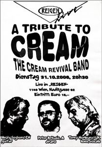 Cream Revival Band - A Tribute To Cream - Reigen Wien - Oct 31, 2006 (Gig Poster)