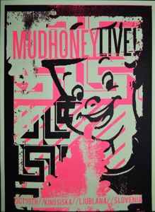 Mudhoney - Oct 19th Kino Siska - Ljubljana - Slovenia