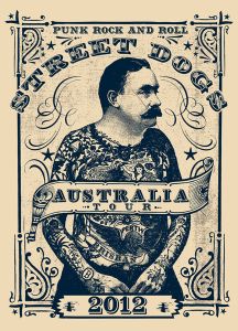 Street Dogs - Australian Tour 2012