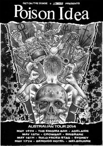 Poison Idea - Australian Tour 2014