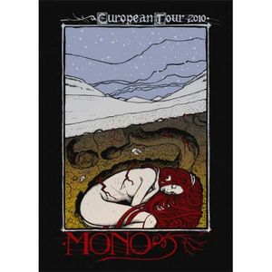 Mono - 2010 Tour