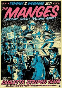 The Manges - Skaletta Striped Club, 2011