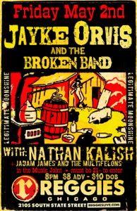 Jayke Orvis & The Broken Band - Reggies, 2014