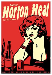Reverend Horton Heat - Belly Up Aspen, 2013