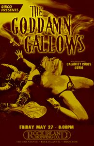 The Goddamn Gallows - Rock Island Brewing Company, 2016