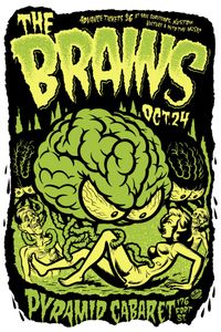 The Brains - Pyramid Cabaret, 2011