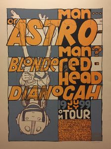 Man or Astroman? Blonde Redhead Dianogah July 1999 Tour Poster
