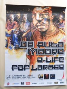De Puta Madre / E-Life / Faf Larage