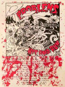 P.R.O.B.L.E.M.S. - Hit And Run 2014 US Tour Poster