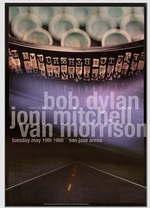 Bob Dylan / Joni Mitchell / Van Morrison San Jose 1998