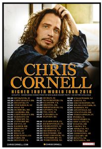 Chris Cornell - Higher Truth World Tour 2016