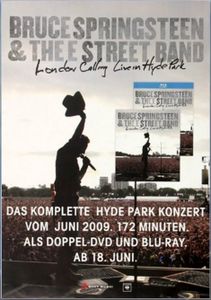 Bruce Springsteen London Calling: Live in Hyde Park 2009