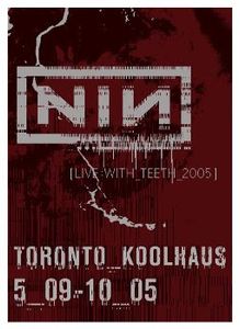 Nine Inch Nails - Kool Haus, Toronto, ON, Canada 2005