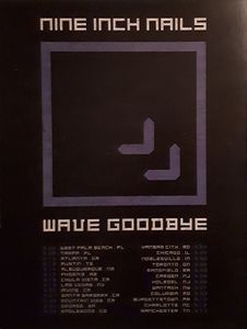 Nine Inch Nails - Wave Goodbye 2009