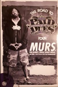 Murs - The Road to Paid Dues Tour 2011