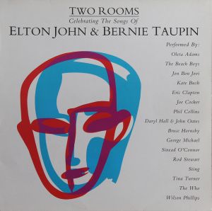 Two Rooms - Elton John & Bernie Taupin