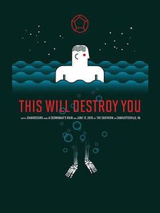 This Will Destroy You, Chiaroscuro and A Cosmonaut's Ruin